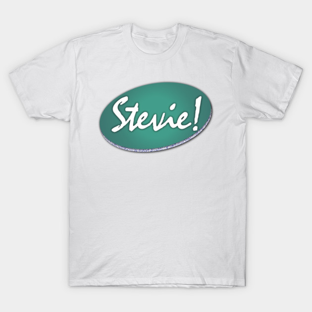 Stevie! T-Shirt-TJ